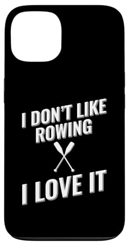Ich mag Rudern nicht, ich liebe es Hülle für iPhone 13 von I love this sport designs