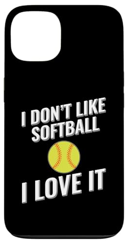 Ich mag Softball nicht Ich liebe es Hülle für iPhone 13 Ich mag Softball nicht Ich liebe es Hülle für iPhone 13 von I love this sport designs