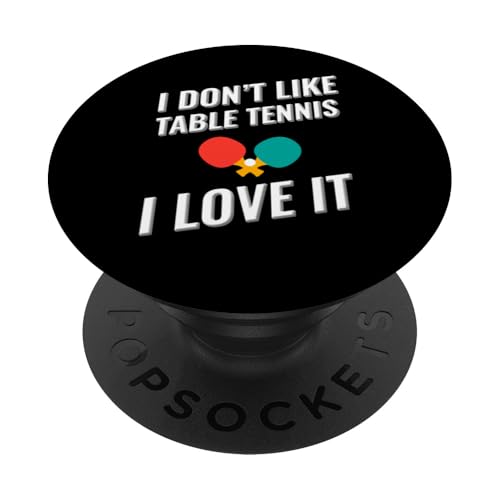 Ich mag Tischtennis nicht Ich liebe es PopSockets Klebender PopGrip Ich mag Tischtennis nicht Ich liebe es PopSockets Klebender PopGrip von I love this sport designs