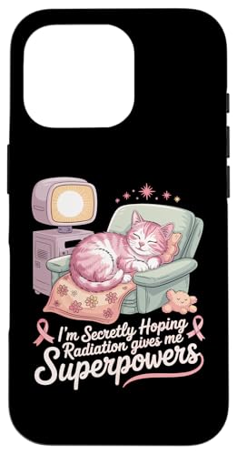 Ich hoffe insgeheim, dass Strahlung mir Superkräfte verleiht Krebs Hülle für iPhone 16 Pro von I'm Secretly Hoping Radiation Gives Me Superpowers