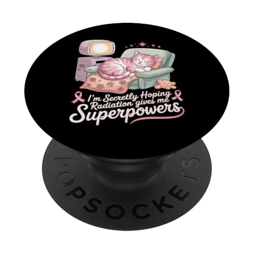 Ich hoffe insgeheim, dass Strahlung mir Superkräfte verleiht Krebs PopSockets Klebender PopGrip Ich hoffe insgeheim, dass Strahlung mir Superkräfte verleiht Krebs PopSockets Klebender PopGrip von I'm Secretly Hoping Radiation Gives Me Superpowers