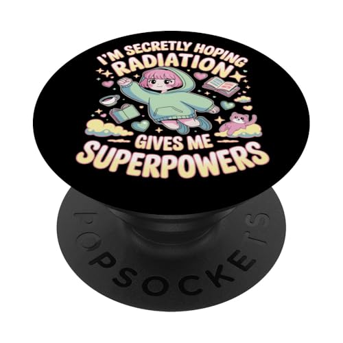 Ich hoffe insgeheim, dass Strahlung mir Superkräfte verleiht Krebs PopSockets Klebender PopGrip Ich hoffe insgeheim, dass Strahlung mir Superkräfte verleiht Krebs PopSockets Klebender PopGrip von I'm Secretly Hoping Radiation Gives Me Superpowers
