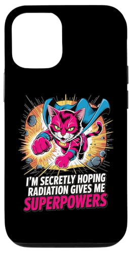 Ich hoffe insgeheim, dass Strahlung mir Superkräfte verleiht Patient Hülle für iPhone 12/12 Pro von I'm Secretly Hoping Radiation Gives Me Superpowers