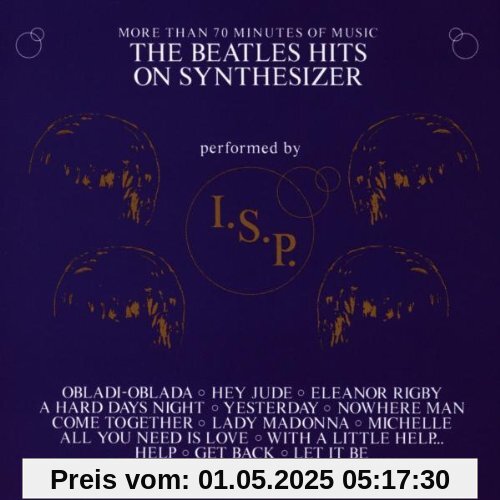 Beatles Hits on Synthesizer Beatles Hits on Synthesizer von I.S.P.
