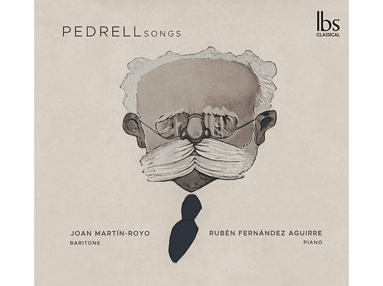 Martin-Royo,Joan/Aguirre,Ruben Fernandez - Pedrell: Songs (CD) von IBS CLASSI