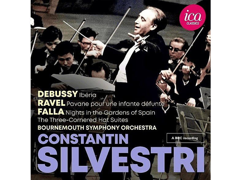 Bournemouth Symphony Orchestra, Constantin Silvestri - Debussy, Ravel And Falla (Live) (CD) von ICA CLASSI