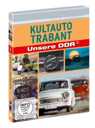 Kultauto Trabant - Unsere DDR (DDR TV-Archiv) von ICESTORM Distribution Berlin GmbH