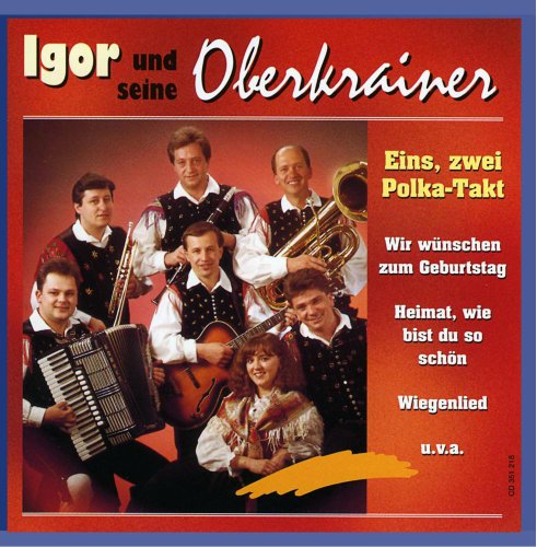 Eins,Zwei Polka-Takt von IGOR UND SEINE OBERKRAINER