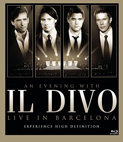 Il Divo - Live in Barcelona/An Evening with Il Divo [Blu-ray] von IL DIVO