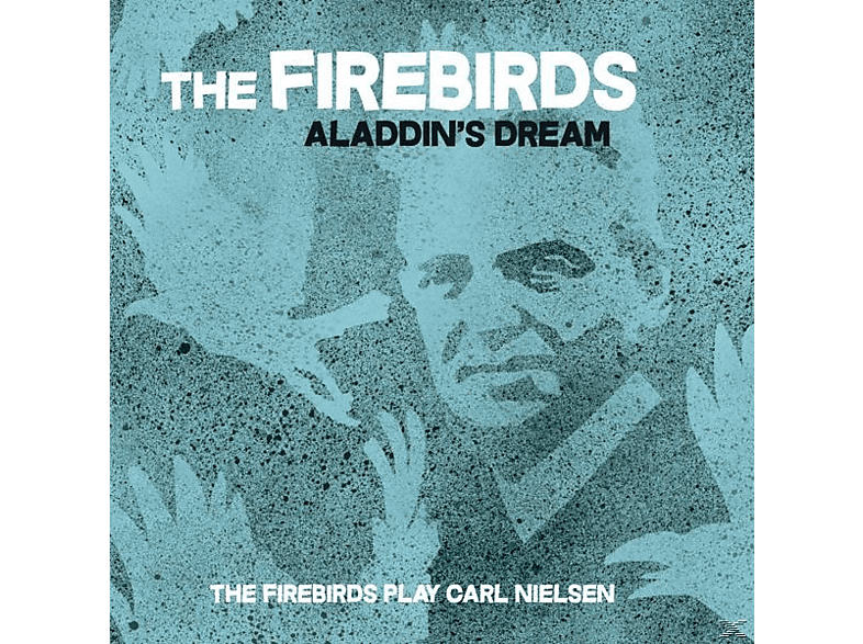 The Firebirds - Aladdin's Dream (CD) von ILK MUSIC