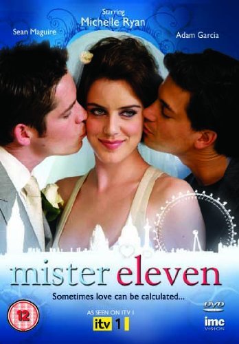 Mister Eleven - ITV1 - Michelle Ryan, Sean Mcguire and Adam Garcia [DVD] [UK Import] von IMC Vision