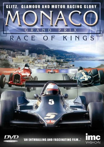 Monaco Grand Prix Race of Kings Monaco Grand Prix Race of Kings von IMC Vision