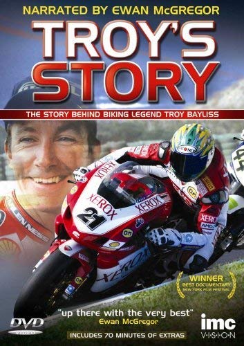 Troy Bayliss Story - Narrated by Ewan McGregor Troy Bayliss Story - Narrated by Ewan McGregor von IMC Vision