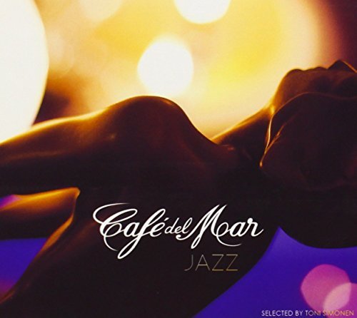 Cafe Del Mar Jazz by Various Artists (2013) Audio CD von IMPORT
