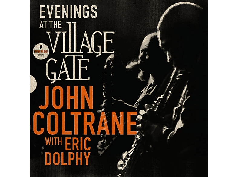 COLTRANE, JOHN/DOLPHY, ERIC - Evenings at the Village Gate (Orange 2LP) (Vinyl) von IMPULSE