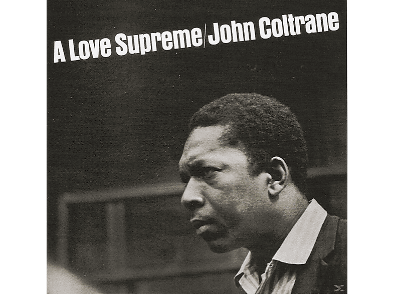 John Coltrane - A LOVE SUPREME (180G VINYL) (Vinyl) von IMPULSE