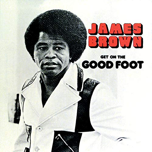 Get on the Good Foot (2lp) [Vinyl LP] von UNIVERSAL MUSIC GROUP