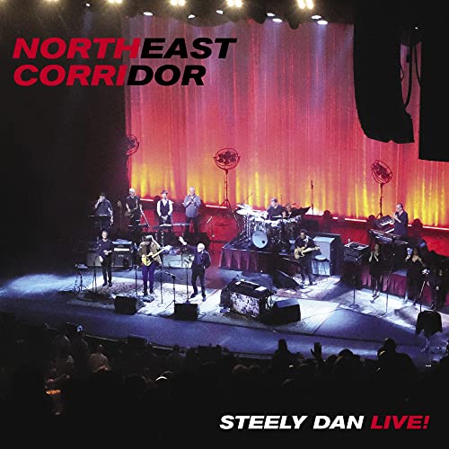 Northeast Corridor: Steely Dan Live (2LP) [Vinyl LP] von IMS-UNIVERSAL INT. M