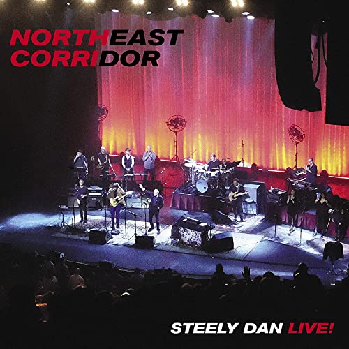 Northeast Corridor: Steely Dan Live von IMS-UNIVERSAL INT. M