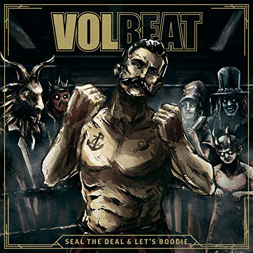 Seal The Deal & Let’s Boogie von SPINEFARM RECORDS