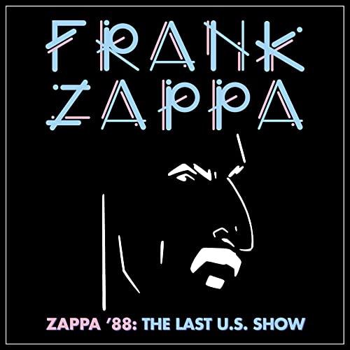 Zappa '88: The Last U.S.Show (2CD Jewel) von UMC