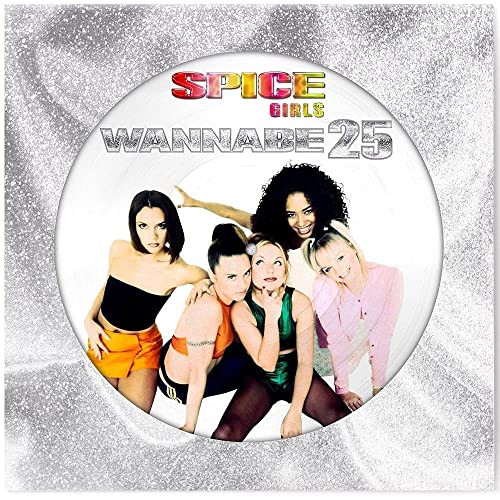 Wannabe (25th Anniversary) (Ltd.12" Picture Disc) [Vinyl LP] von Virgin