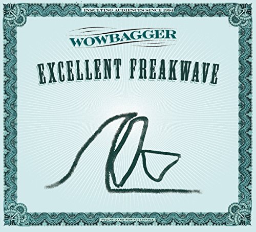 Excellent Freakwave von IN & OUT RECORDS