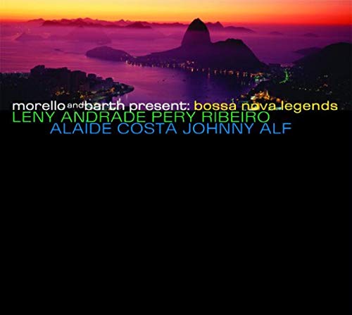 Morello & Barth present: Bossa Nova Legends von IN & OUT RECORDS
