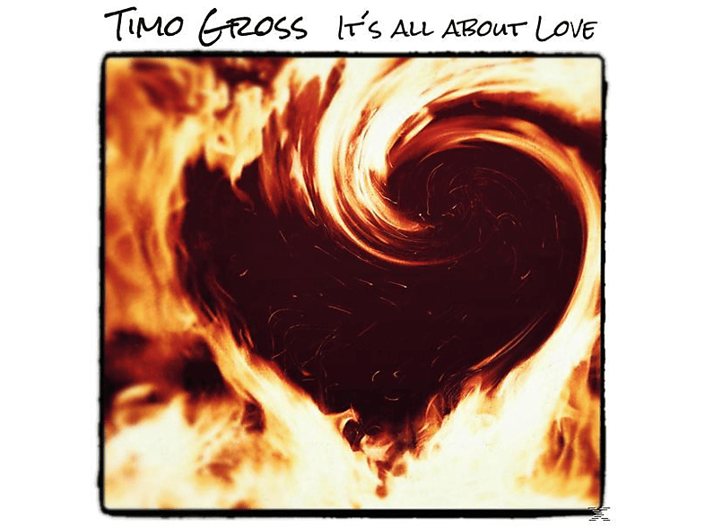 Timo Gross - It's All About Love (CD) von INAKUSTIK