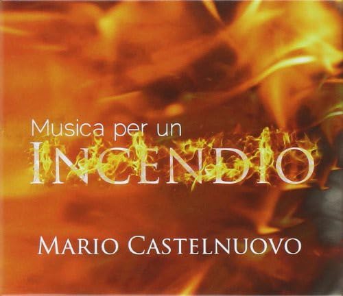 Musica Per Un Incendio Musica Per Un Incendio von INCIPIT