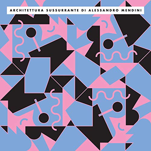 Architettura Sussurrante Architettura Sussurrante von IND.DISC.LACERBA