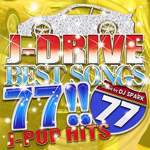 V.A. - J-Drive Best Songs 77!! -J-Pop Hits- Mixed By DJ Spark [Japan CD] NEX-11 von INDIE (JAPAN)