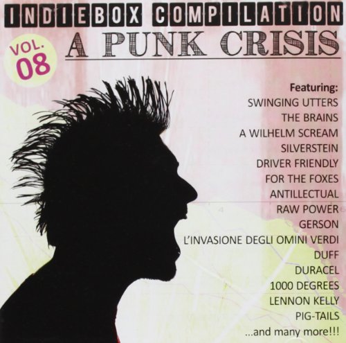 Indiebox Compilation Vol.8-a Punk Crisis Indiebox Compilation Vol.8-a Punk Crisis von INDIEBOX