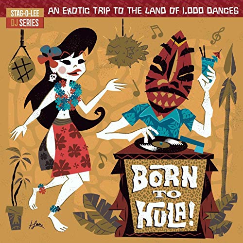 Stag-O-Lee DJ Set 04-Born to Hula! [Vinyl LP] von INDIGO