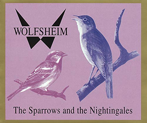 The Sparrows and the Nightingales The Sparrows and the Nightingales von Indigo