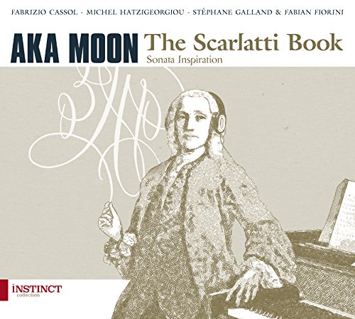 The Scarlatti Book (arr. Aka Moon) von INSTINCT COLLECTION