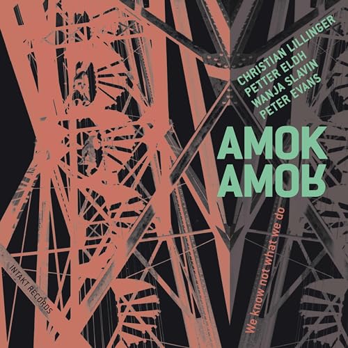 Amok Amor von INTAKT RECORDS