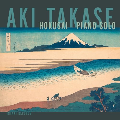 Hokusai - Piano Solo von INTAKT RECORDS