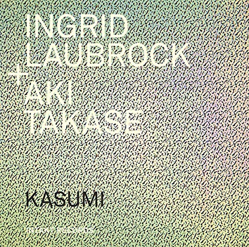 Kasumi Kasumi von INTAKT RECORDS
