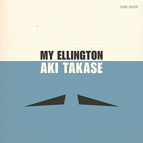 My Ellington von INTAKT RECORDS