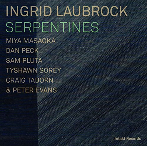 Serpentines von INTAKT RECORDS