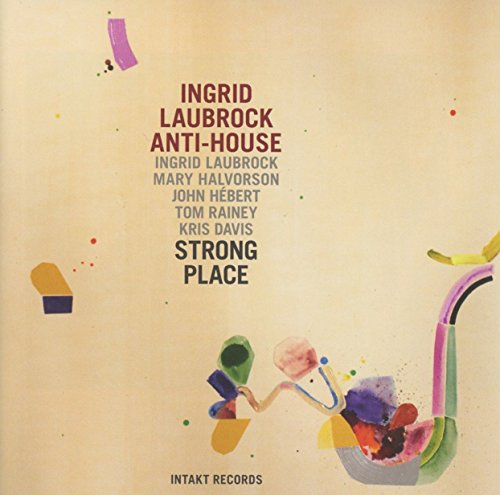 Strong Place von INTAKT RECORDS