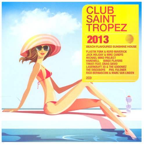 Club Saint Tropez 2013 Club Saint Tropez 2013 von INTERGROOVE