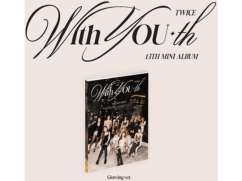 Twice - With You-TH (Glowing Ver.) (CD) von INTERSCOPE