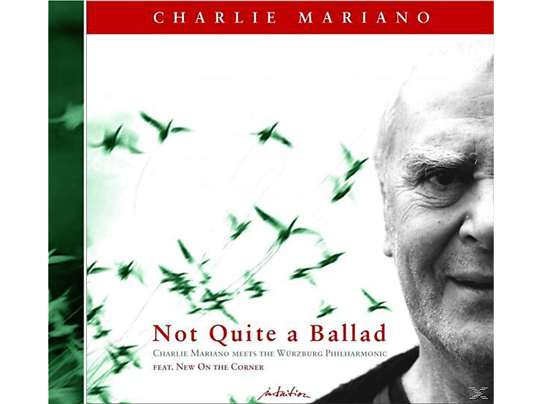 Charlie Mariano - Not Quite A Ballad (CD) von INTUITION