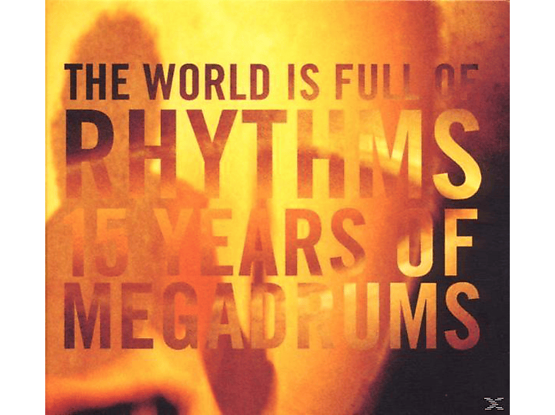 Megadrums - The World Is Full Of Rhythm (CD) von INTUITION