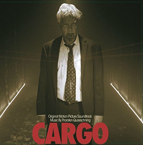 Cargo (Original Motion Picture Soundtrack) [Vinyl LP] von INVISIBLE HANDS