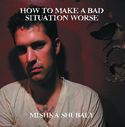 How To Make A Bad Situation Worse [Vinyl LP] von INVISIBLE HANDS