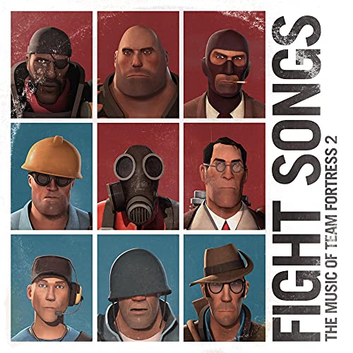 Fight Songs: the Music of Team Fortress 2 Fight Songs: the Music of Team Fortress 2 von IPECAC