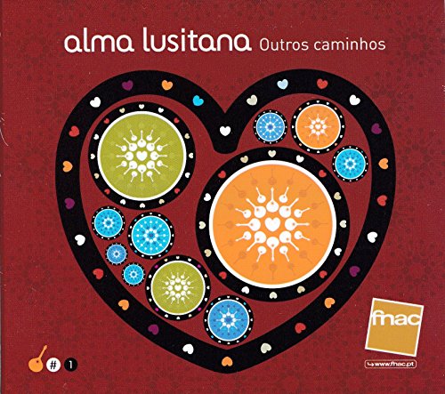 Alma Lusitana: Outros Caminhos [CD] 2009 von IPlay